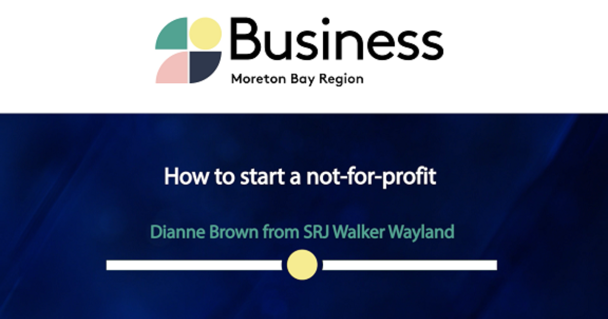 how-to-start-a-not-for-profit-entity-moreton-bay-region-industry